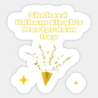 Indian Festivals - Shaheed Udham Singh's Martyrdom Day Sticker